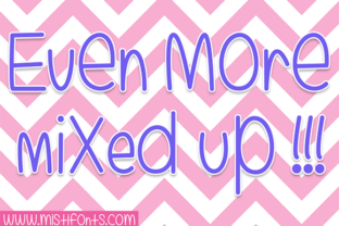 Even More Mixed Up: A Fun Typeface for Craft Projects