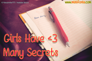 Girls Have Many Secrets: The Handwritten Typeface for Authentic Campaigns